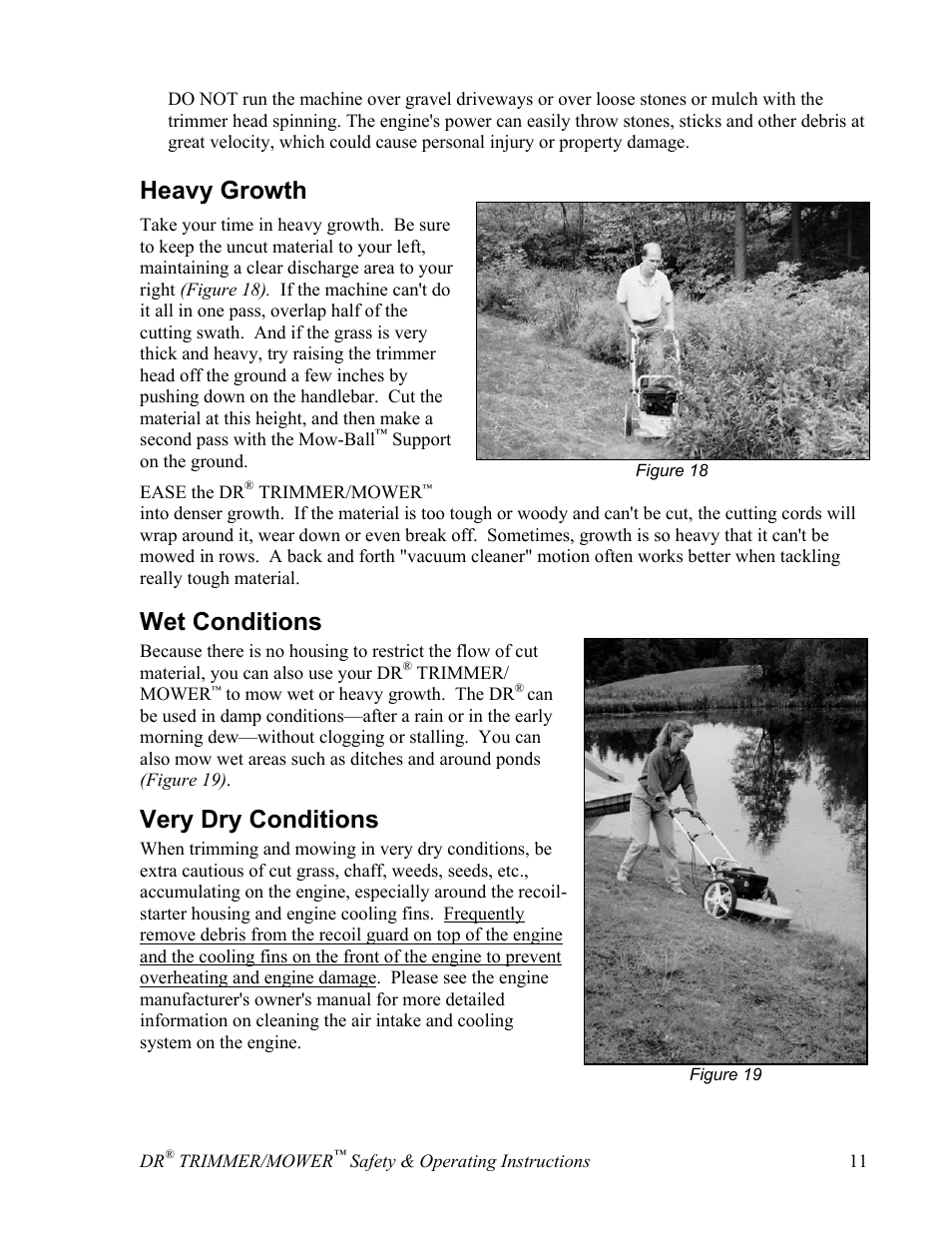 Heavy growth, Wet conditions, Very dry conditions | DR Power Sprint (2000 - 2004) User Manual | Page 17 / 36