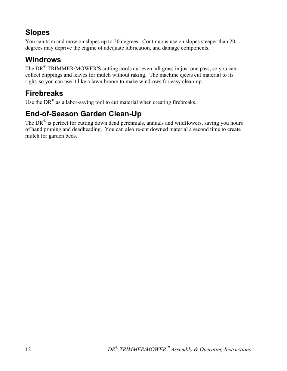 Slopes, Windrows, Firebreaks | End-of-season garden clean-up | DR Power Sprint (2000 - 2004) User Manual | Page 18 / 36