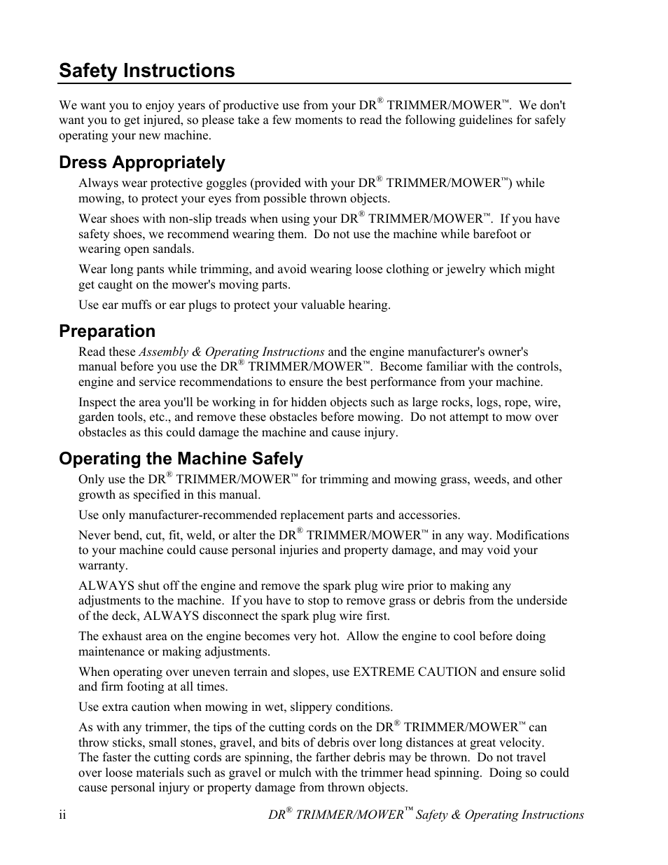 Safety instructions, Dress appropriately, Preparation | Operating the machine safely | DR Power Sprint (2000 - 2004) User Manual | Page 4 / 36
