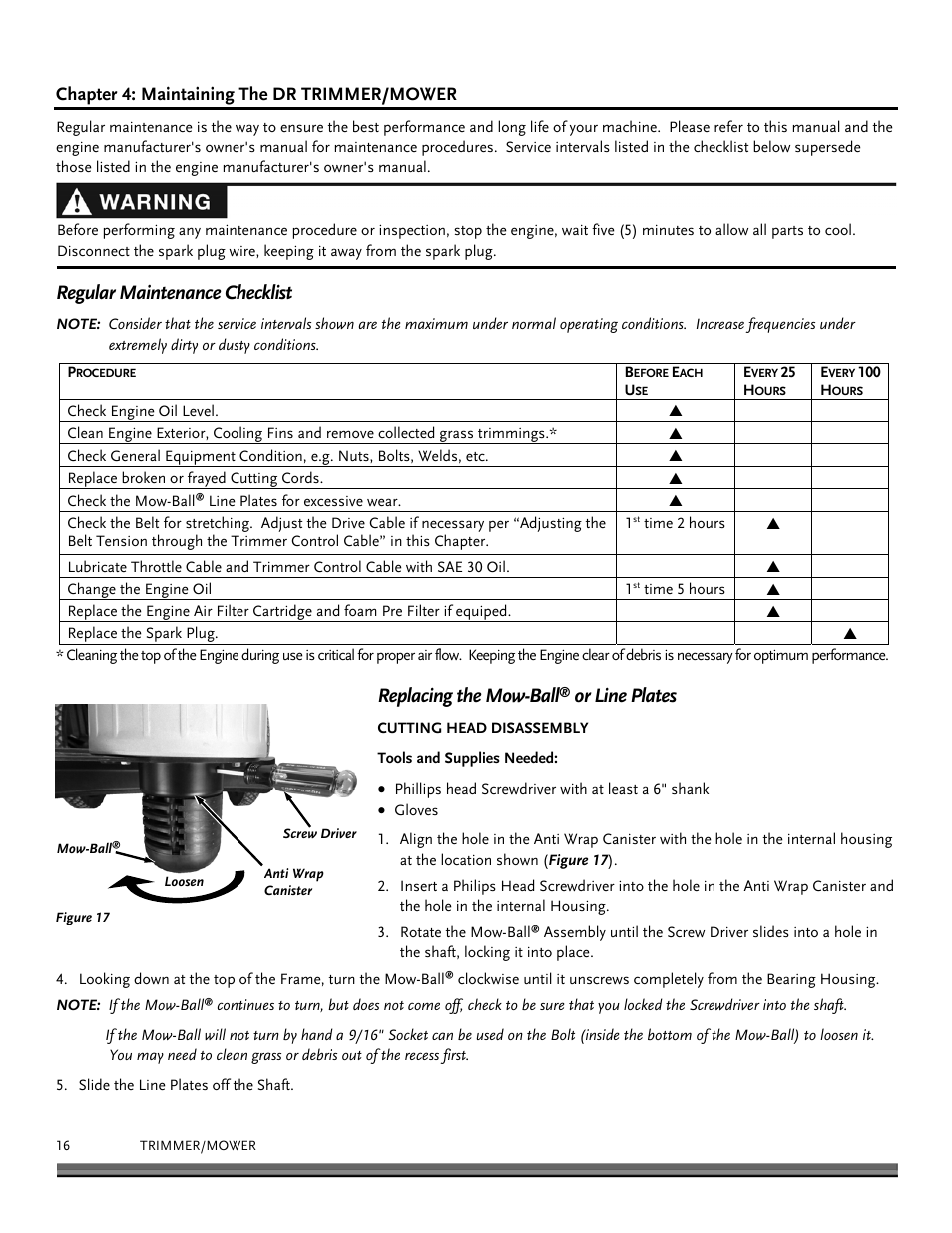 Regular maintenance checklist, Replacing the mow-ball, Or line plates | Chapter 4: maintaining the dr trimmer/mower | DR Power Premier 6.5fpt Kohler User Manual | Page 16 / 32