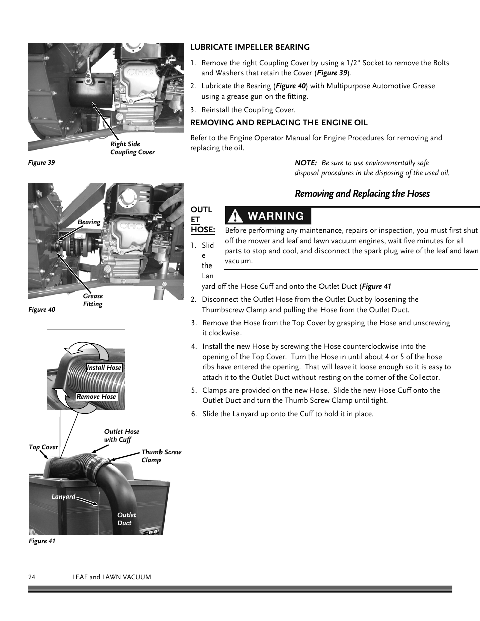 Removing and replacing the hoses | DR Power Tow-Behind 13.74 Pro-XL (August 2010 - August 2014) User Manual | Page 24 / 44