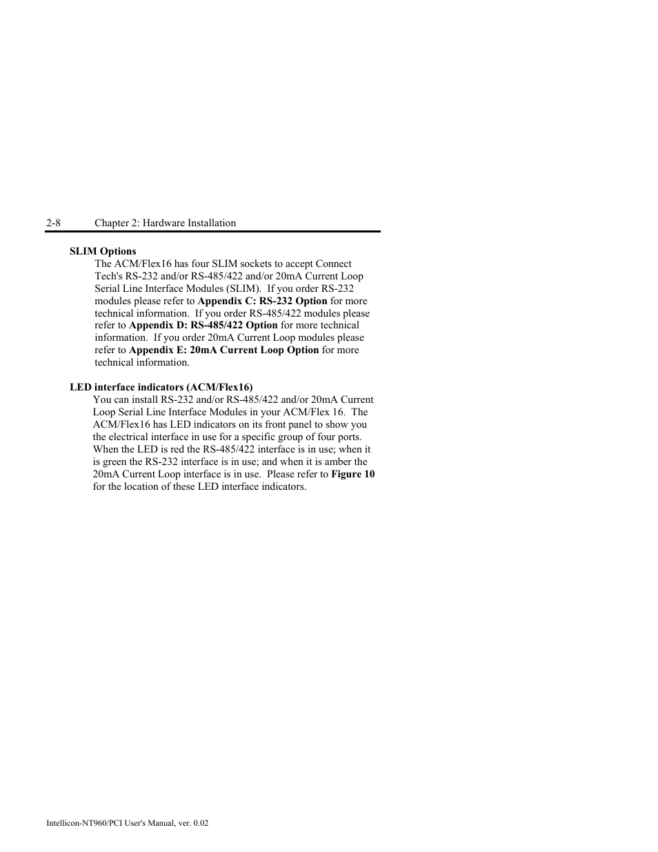 Slim options, Led interface indicators (acm/flex16), Slim options -8 | Led interface indicators (acm/flex16) -8 | Connect Tech NT960/PCI User Manual | Page 38 / 88