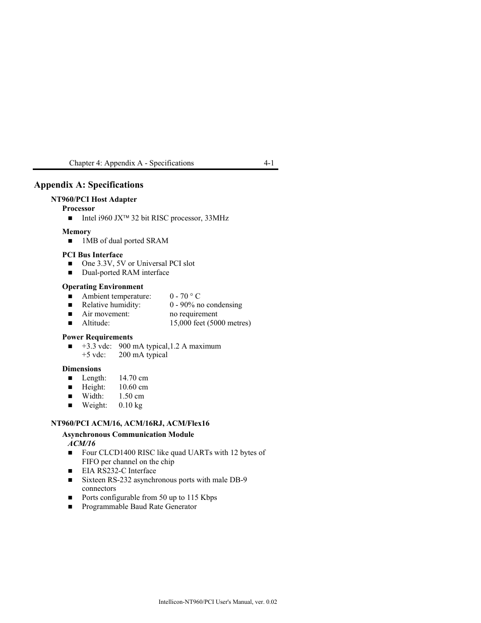 Appendix a: specifications, Nt960/pci host adapter, Processor | Memory, Pci bus interface, Operating environment, Power requirements, Dimensions, Nt960/pci acm/16, acm/16rj, acm/flex16, Asynchronous communication module | Connect Tech NT960/PCI User Manual | Page 53 / 88