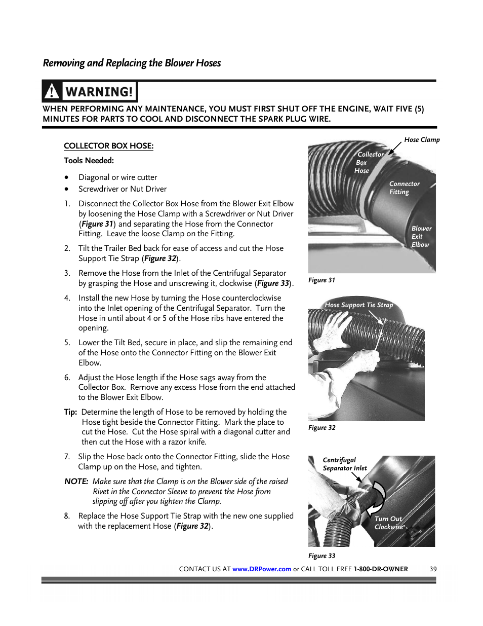 Removing and replacing the blower hoses | DR Power Tow-Behind 8.00 Premier (Pre-August 2010) User Manual | Page 43 / 72