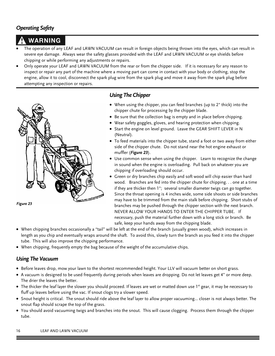 Operating safety using the chipper, Using the vacuum | DR Power Walk-Behind 11.50 fpt (August 2010 - Present) User Manual | Page 16 / 32