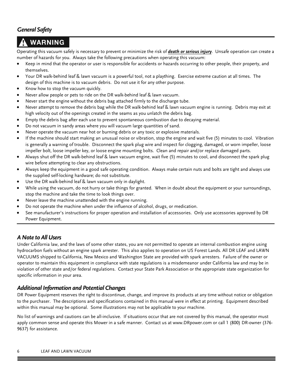 Additional information and potential changes | DR Power Walk-Behind 11.50 fpt (August 2010 - Present) User Manual | Page 6 / 32