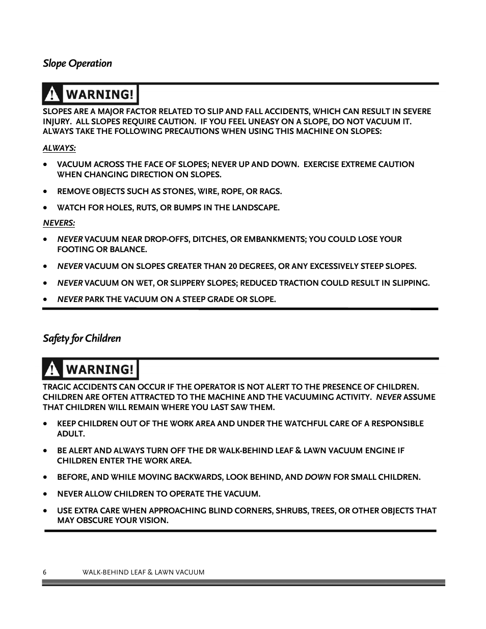 Slope operation, Safety for children | DR Power Walk-Behind 6.5 (Pre-August 2010) User Manual | Page 10 / 62