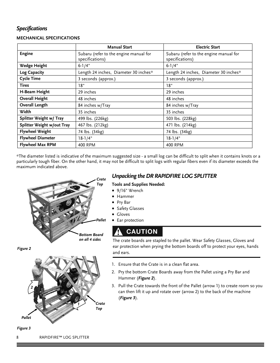 Specifications, Unpacking the dr rapidfire log splitter | DR Power RapidFire 6 HP Subaru (Aug 2011 - Sept 2012) User Manual | Page 8 / 28