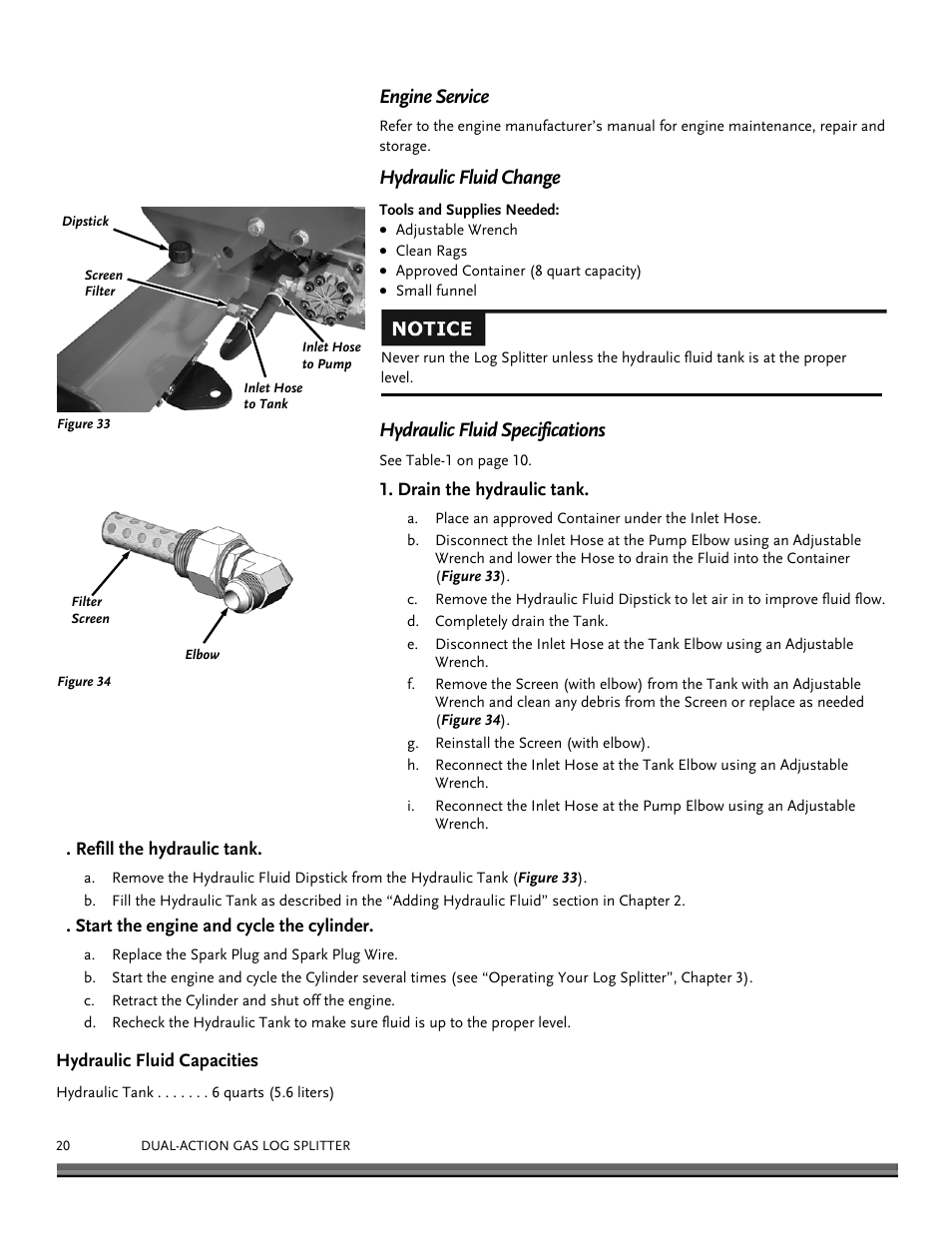 Engine service, Hydraulic fluid change, Hydraulic fluid specifications | DR Power Dual Action 15-Ton Gas (Aug 2011 - Present) User Manual | Page 20 / 40