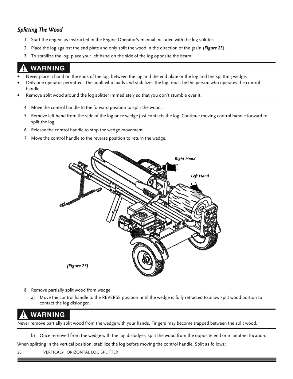 Splitting the wood | DR Power 22-Ton (July 2013 - Present) User Manual | Page 26 / 36