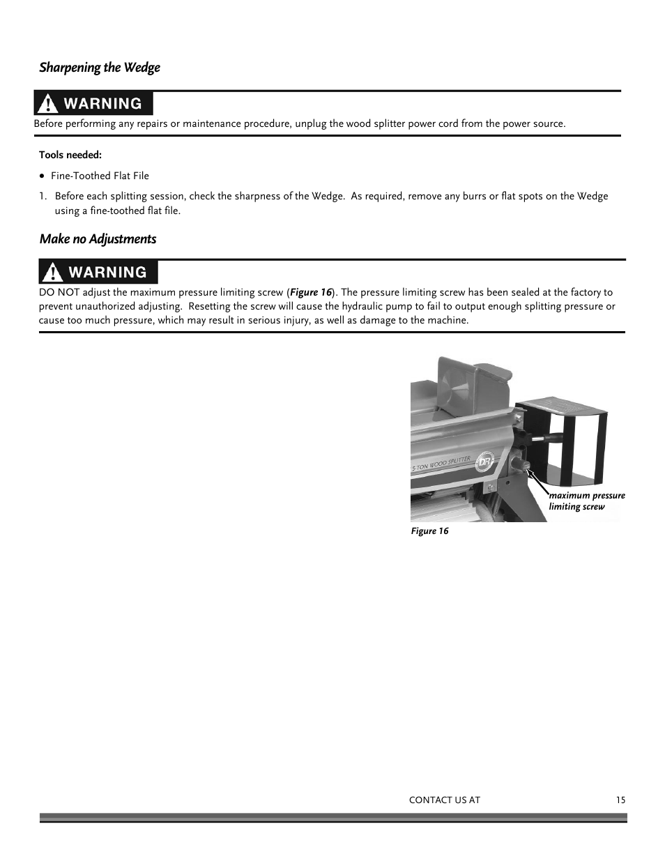 Sharpening the wedge, Make no adjustments | DR Power Hydraulic 5-Ton (Oct 2010 - July 2013) User Manual | Page 15 / 24