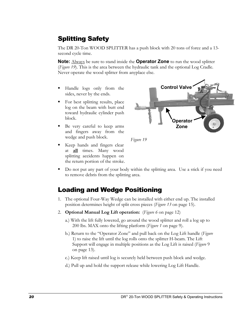 Splitting safety, Loading and wedge positioning | DR Power Hydraulic 20-Ton User Manual | Page 24 / 40