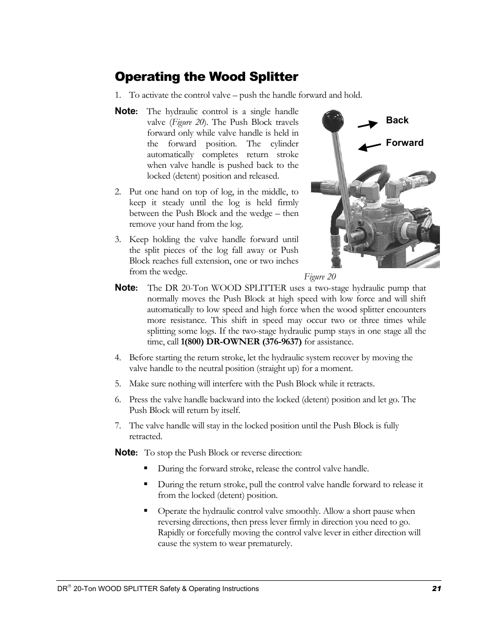Operating the wood splitter | DR Power Hydraulic 20-Ton User Manual | Page 25 / 40