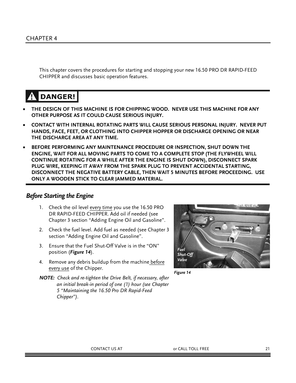 Operating your 16.50 pro dr rapid-feed chipper, Before starting the engine | DR Power 16.50 Pro User Manual | Page 25 / 80