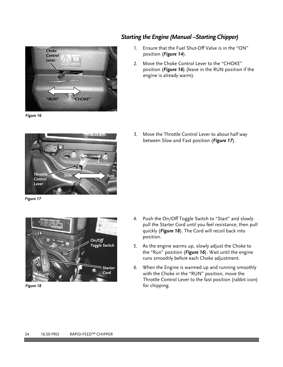 Starting the engine (manual –starting chipper) | DR Power 16.50 Pro User Manual | Page 28 / 80