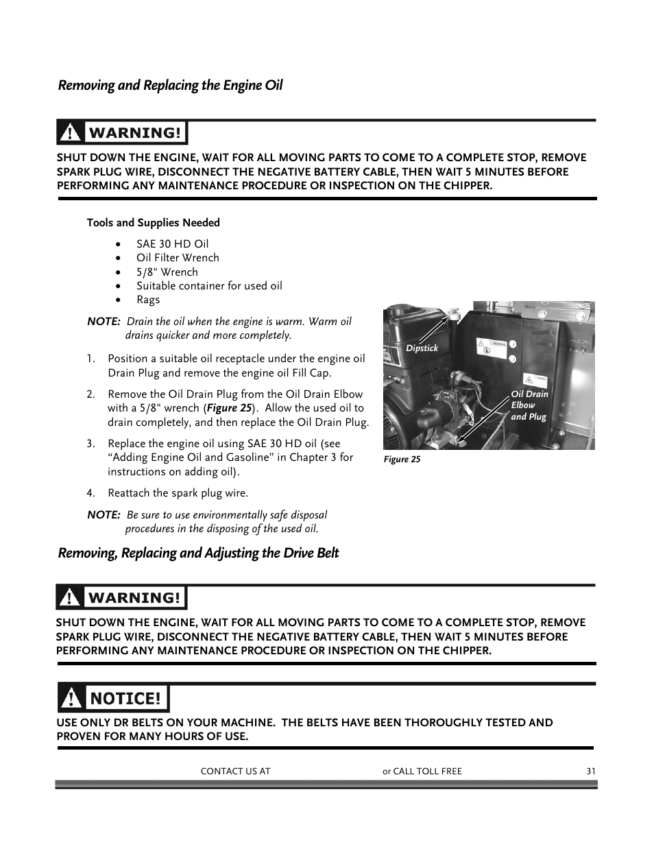 Removing and replacing the engine oil, Removing, replacing and adjusting the drive belt | DR Power 16.50 Pro User Manual | Page 35 / 80