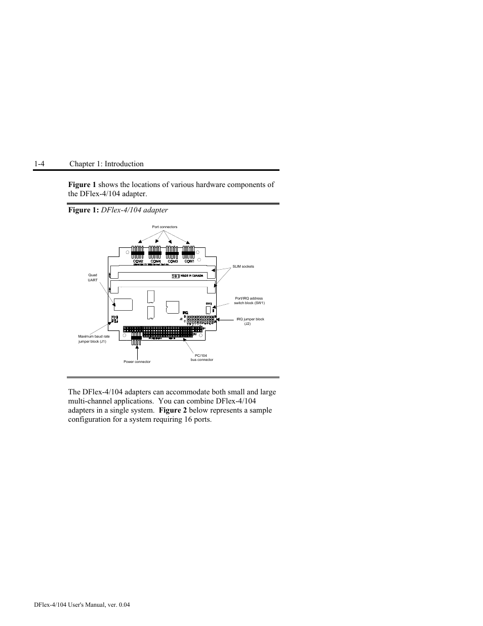 Figure 1: dflex-4/104 adapter -4, 4 chapter 1: introduction | Connect Tech DFlex-4/104 User Manual | Page 16 / 82