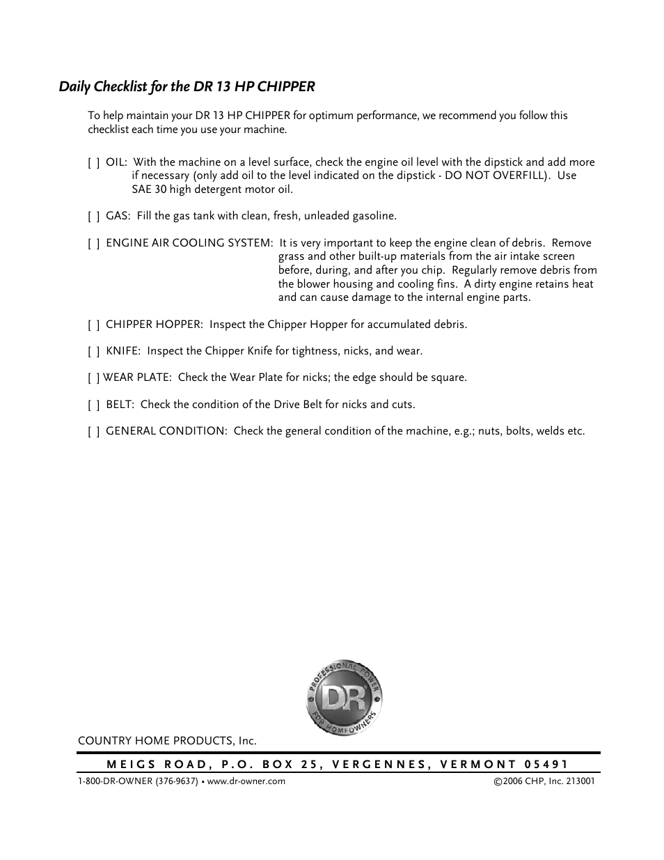 Daily checklist for the dr 13 hp chipper | DR Power 13 HP Towable User Manual | Page 56 / 56