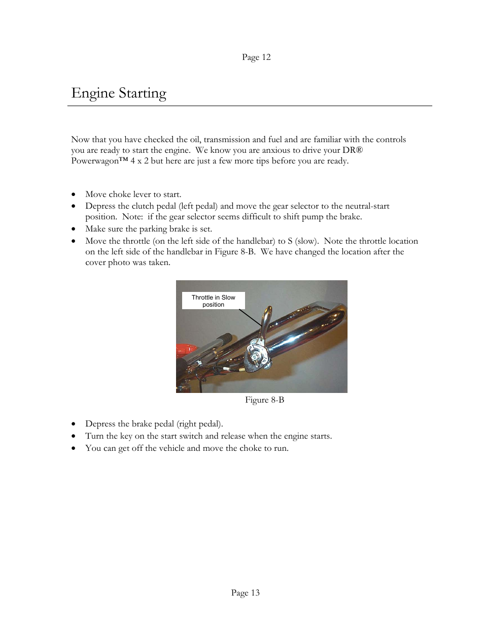 Engine starting | DR Power Power Wagon 4 x 2 8hp B&S (April 2002 - March 2004) User Manual | Page 13 / 26