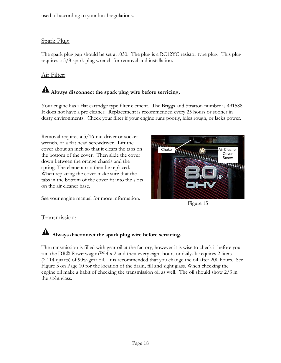 Spark plug, Air filter, Transmission | DR Power Power Wagon 4 x 2 8hp B&S (April 2002 - March 2004) User Manual | Page 18 / 26