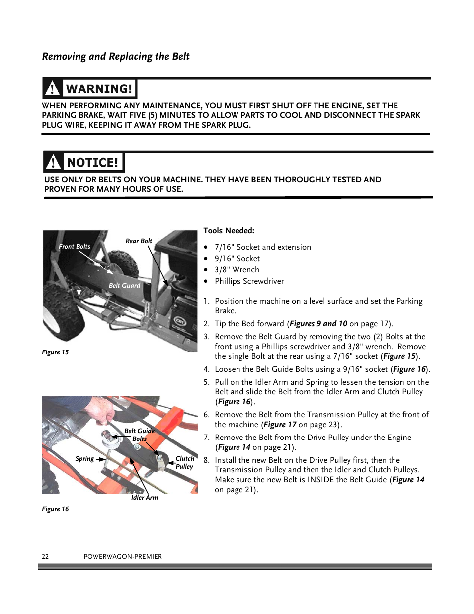 Removing and replacing the belt | DR Power 6.25 Premier Power Wagon User Manual | Page 26 / 50