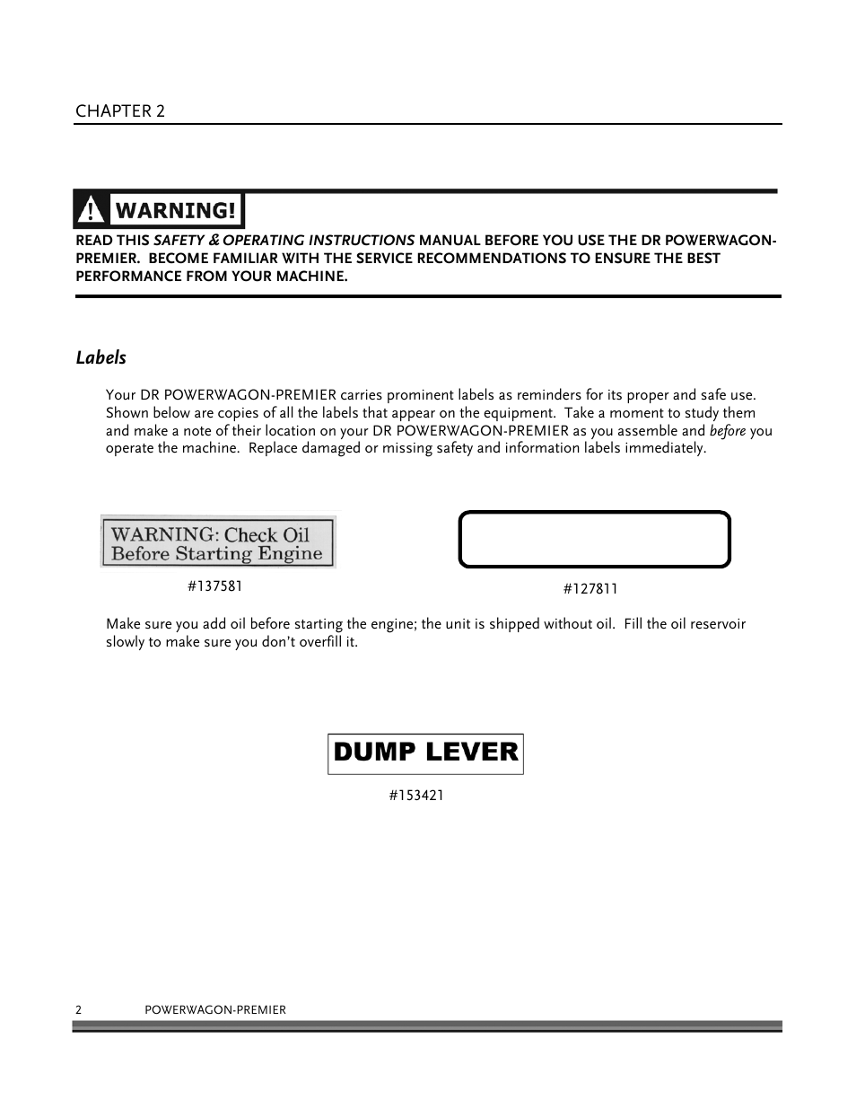 General safety rules, Warning: add oil before starting engine, Labels | DR Power 6.25 Premier Power Wagon User Manual | Page 6 / 50