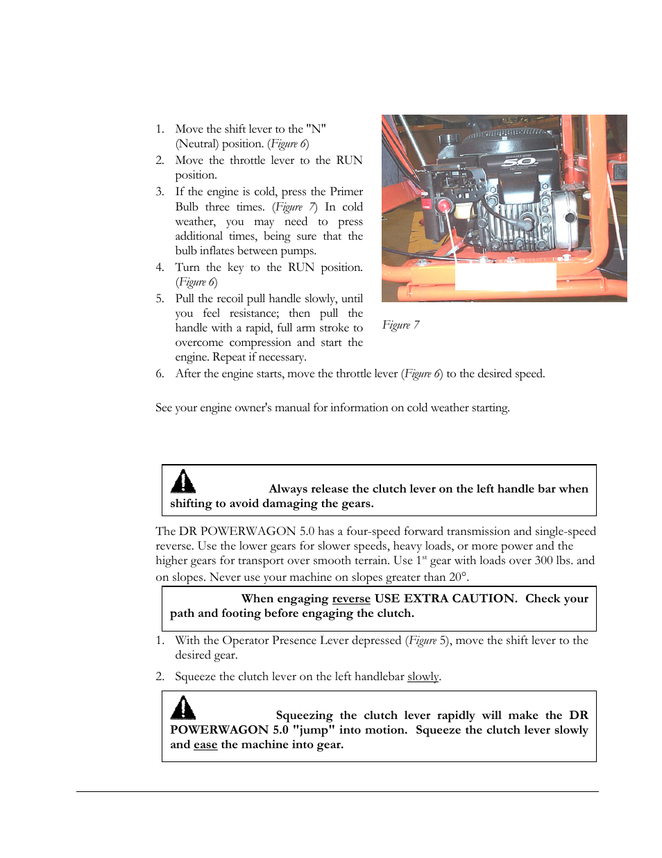 Manual recoil starting, Operating | DR Power 5.00 HP Power Wagon User Manual | Page 15 / 40