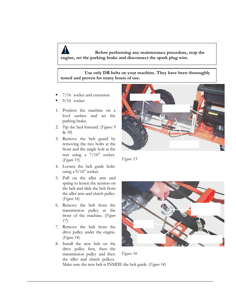 Removing and replacing the belt | DR Power 5.00 HP Power Wagon User Manual | Page 23 / 40
