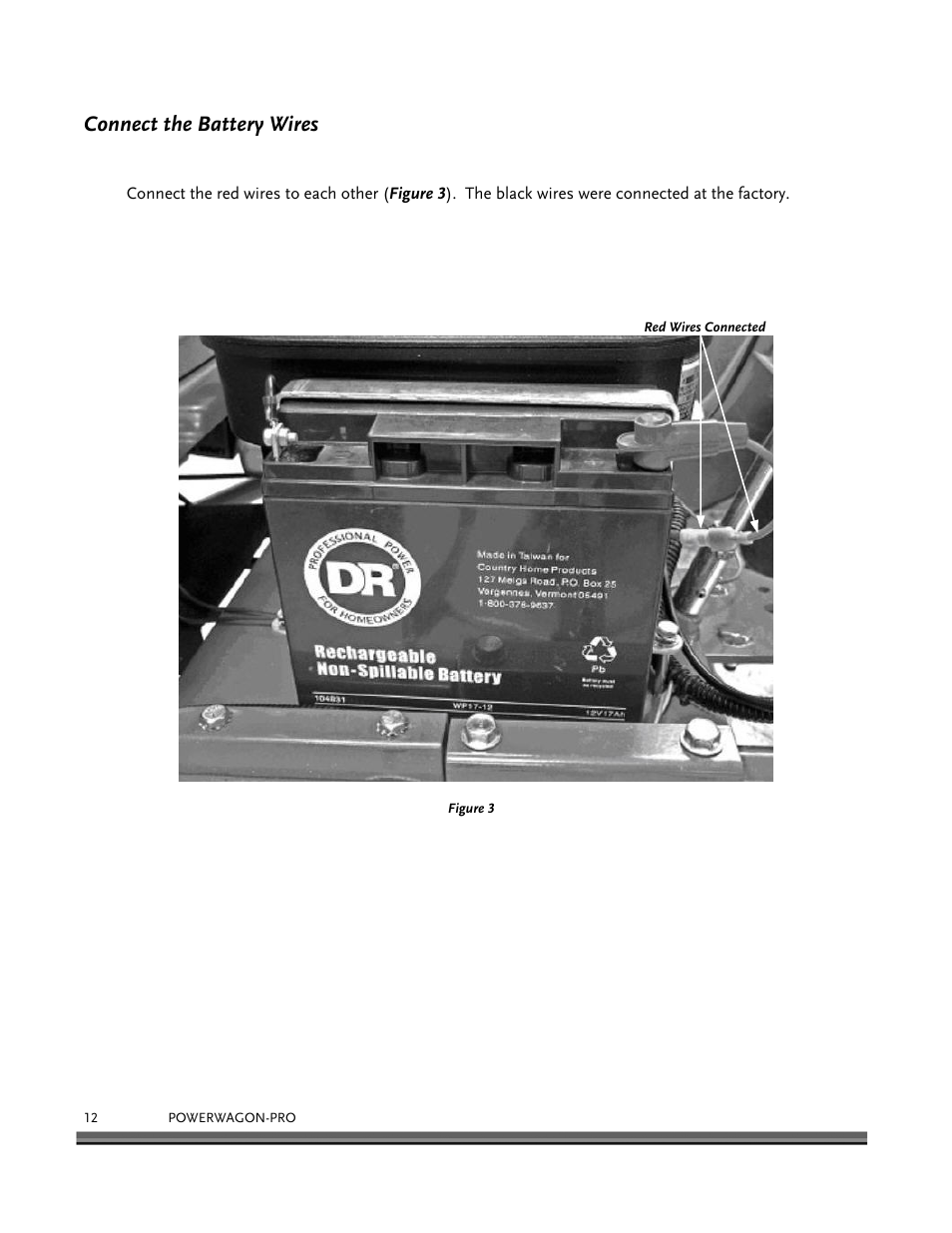 Connect the battery wires | DR Power 8.25 Pro Power Wagon (February 2007 - February 2009) User Manual | Page 16 / 54