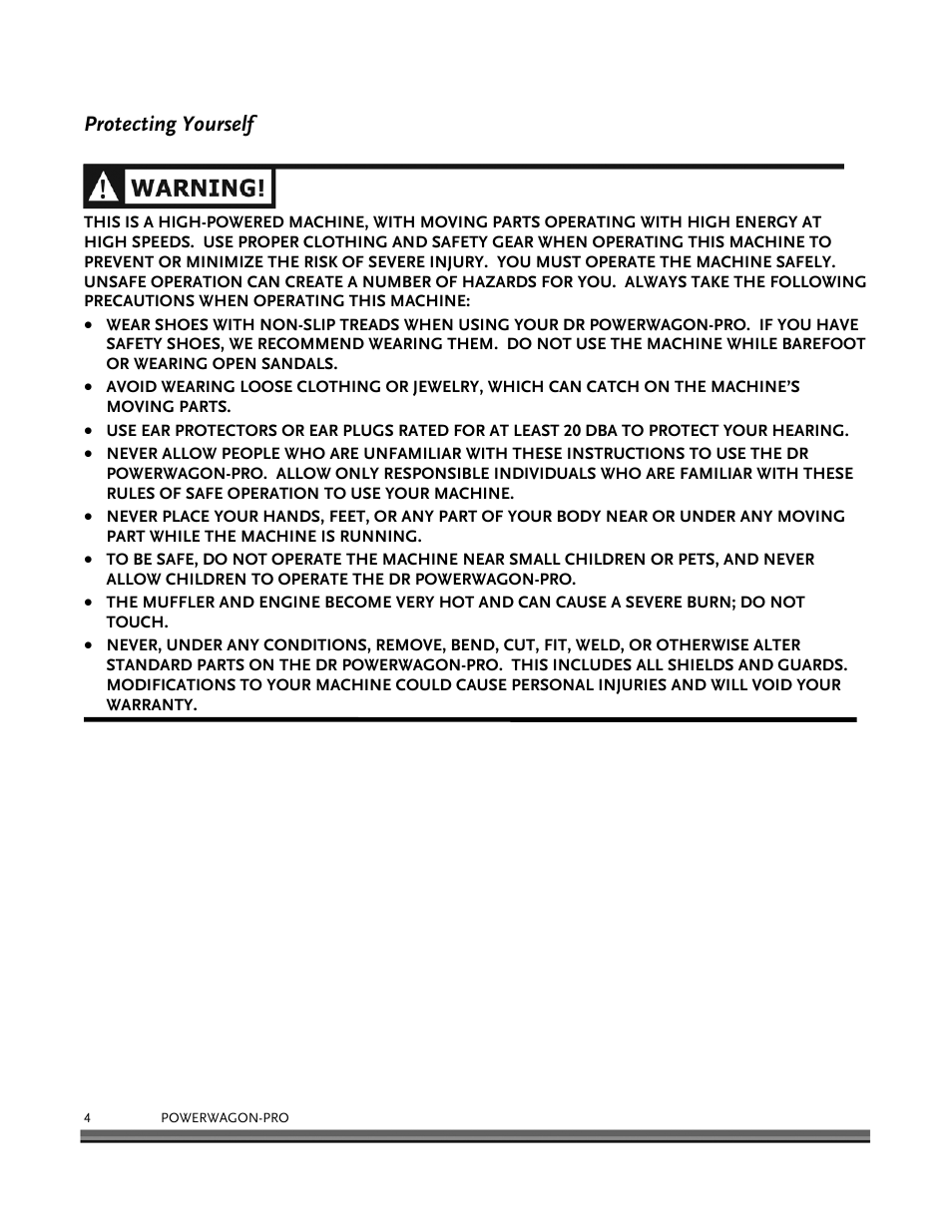 Protecting yourself | DR Power 8.25 Pro Power Wagon (February 2007 - February 2009) User Manual | Page 8 / 54