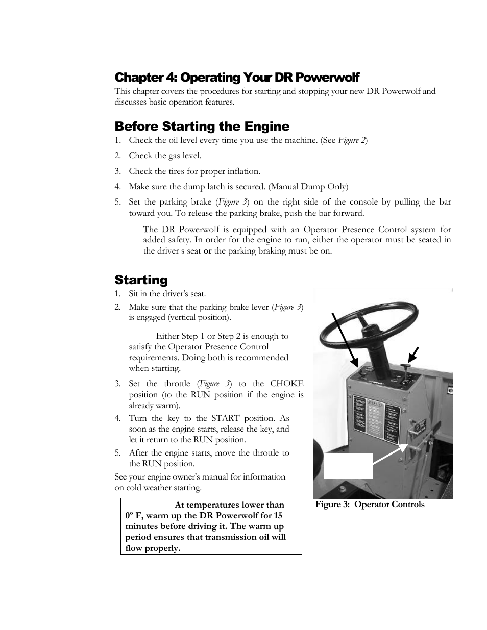 Chapter 4: operating your dr powerwolf, Before starting the engine, Starting | DR Power Powerwolf Power Wagon User Manual | Page 16 / 52
