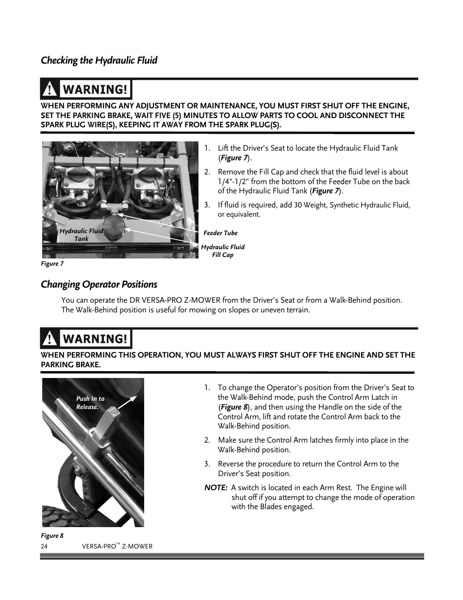 Checking the hydraulic fluid, Changing operator positions | DR Power Z-Mower 19.5 HP Versa-Pro User Manual | Page 28 / 84