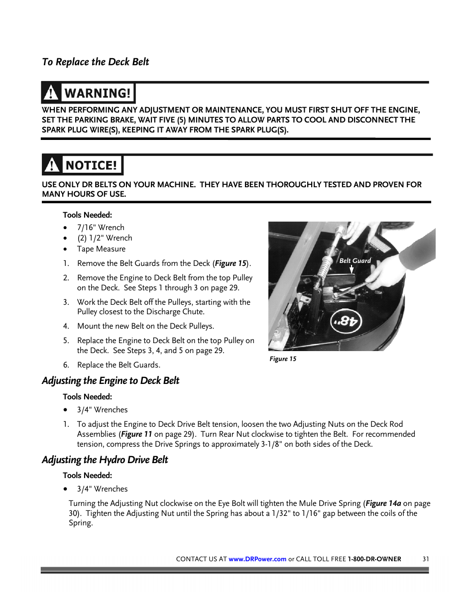 Adjusting the engine to deck belt, Adjusting the hydro drive belt | DR Power Z-Mower 19.5 HP Versa-Pro User Manual | Page 35 / 84