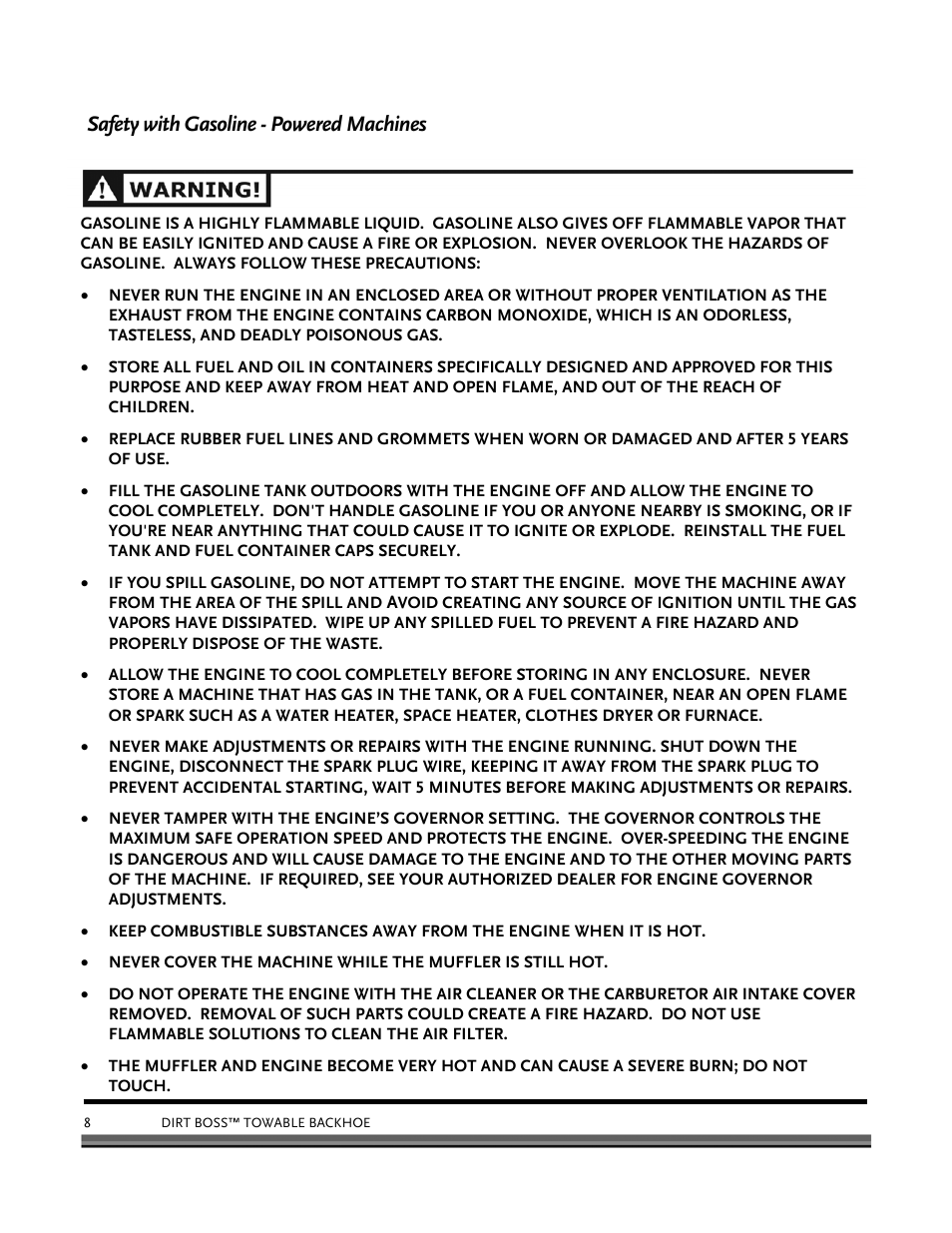 Safety with gasoline - powered machines | DR Power Backhoe 2008 User Manual | Page 12 / 68