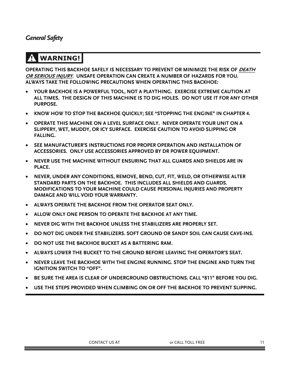 General safety | DR Power Backhoe 2008 User Manual | Page 15 / 68