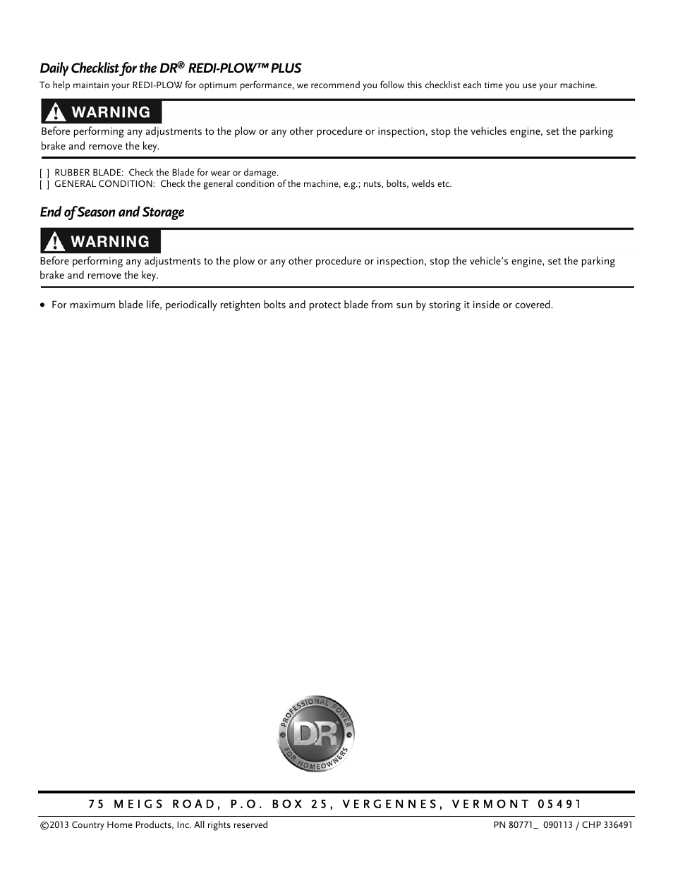 Daily checklist for the dr, Redi-plow™ plus, End of season and storage | DR Power Redi-Plow Plus (Sept. 2013 - Present) User Manual | Page 16 / 16