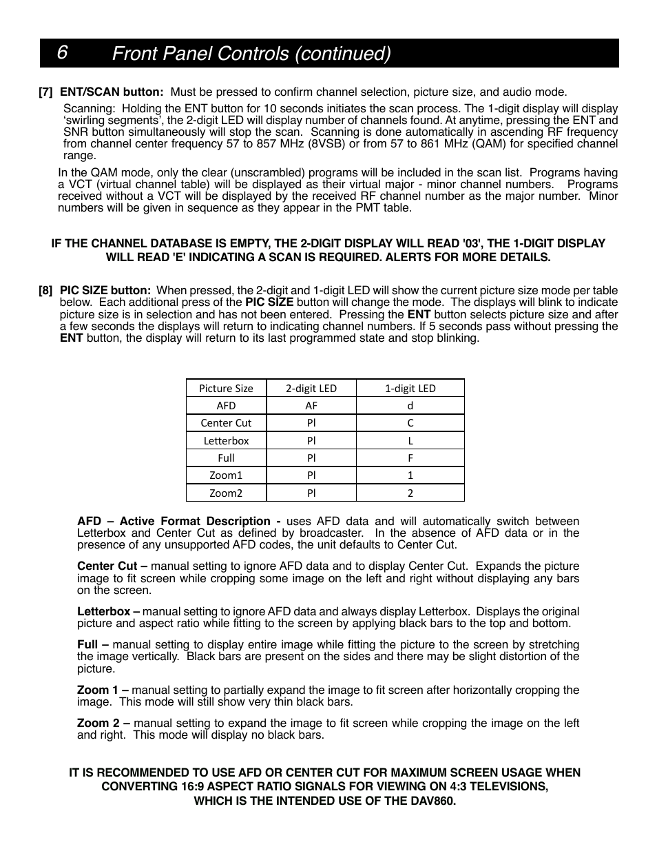 Front panel controls (continued) | Drake DAV860 Digital Demodulator/Decoder NTSC Output User Manual | Page 6 / 12