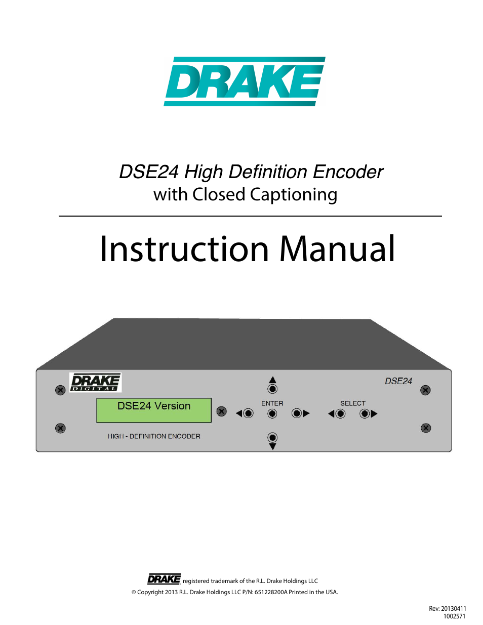 Drake DSE24 HD Video Encoder w/QAM output & CC User Manual | 20 pages