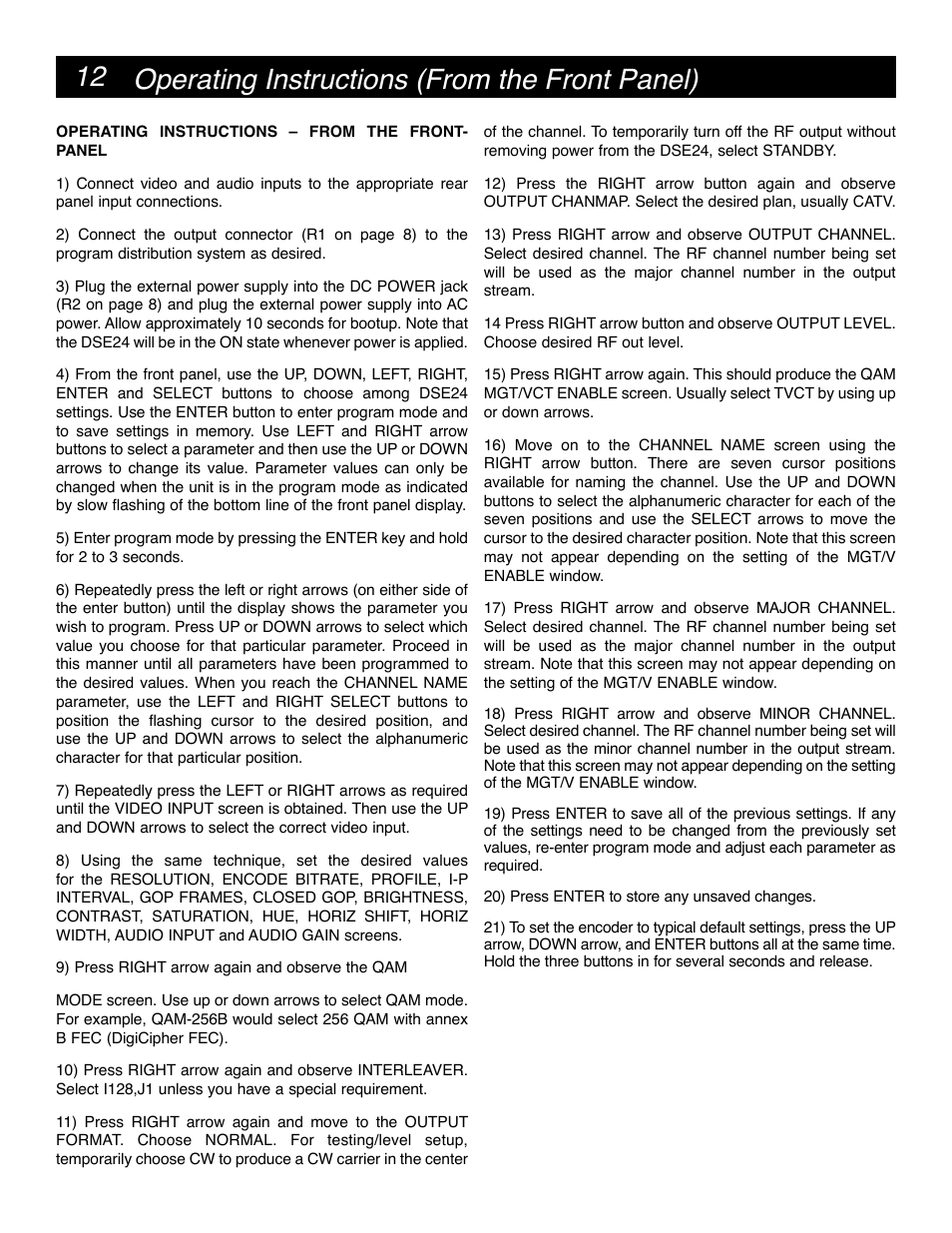 Operating instructions (from the front panel) | Drake DSE24 HD Video Encoder w/QAM output & CC User Manual | Page 12 / 20