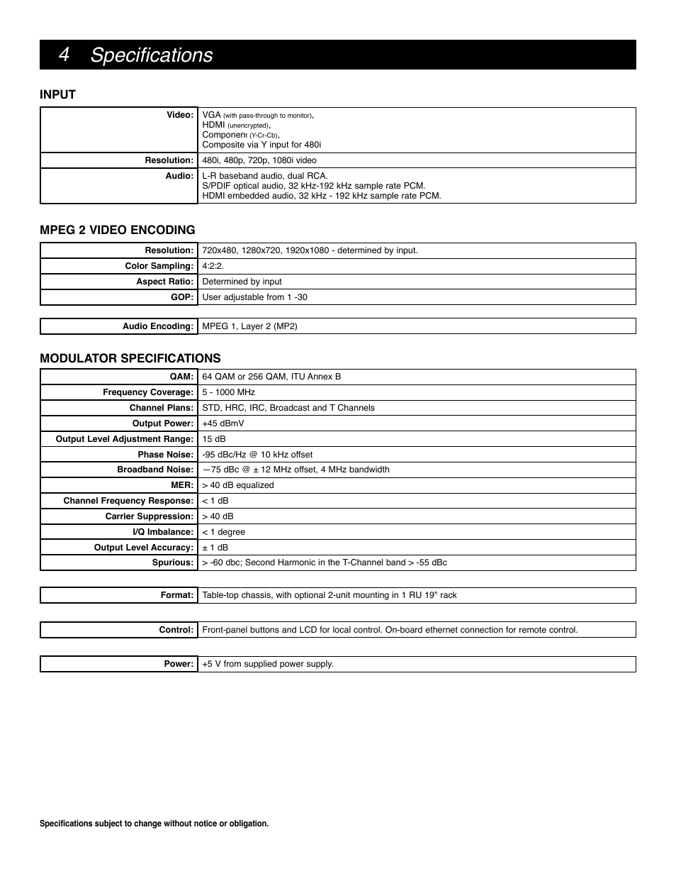 Specifications, Input, Mpeg 2 video encoding | Modulator specifications | Drake DSE24 HD Video Encoder w/QAM output & CC User Manual | Page 4 / 20