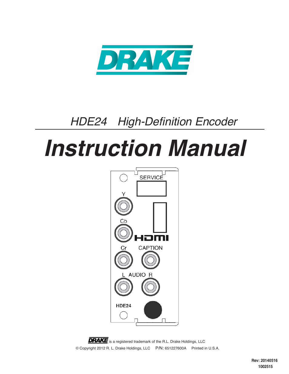 Drake HDE24A High Definition Video Encoder User Manual | 12 pages