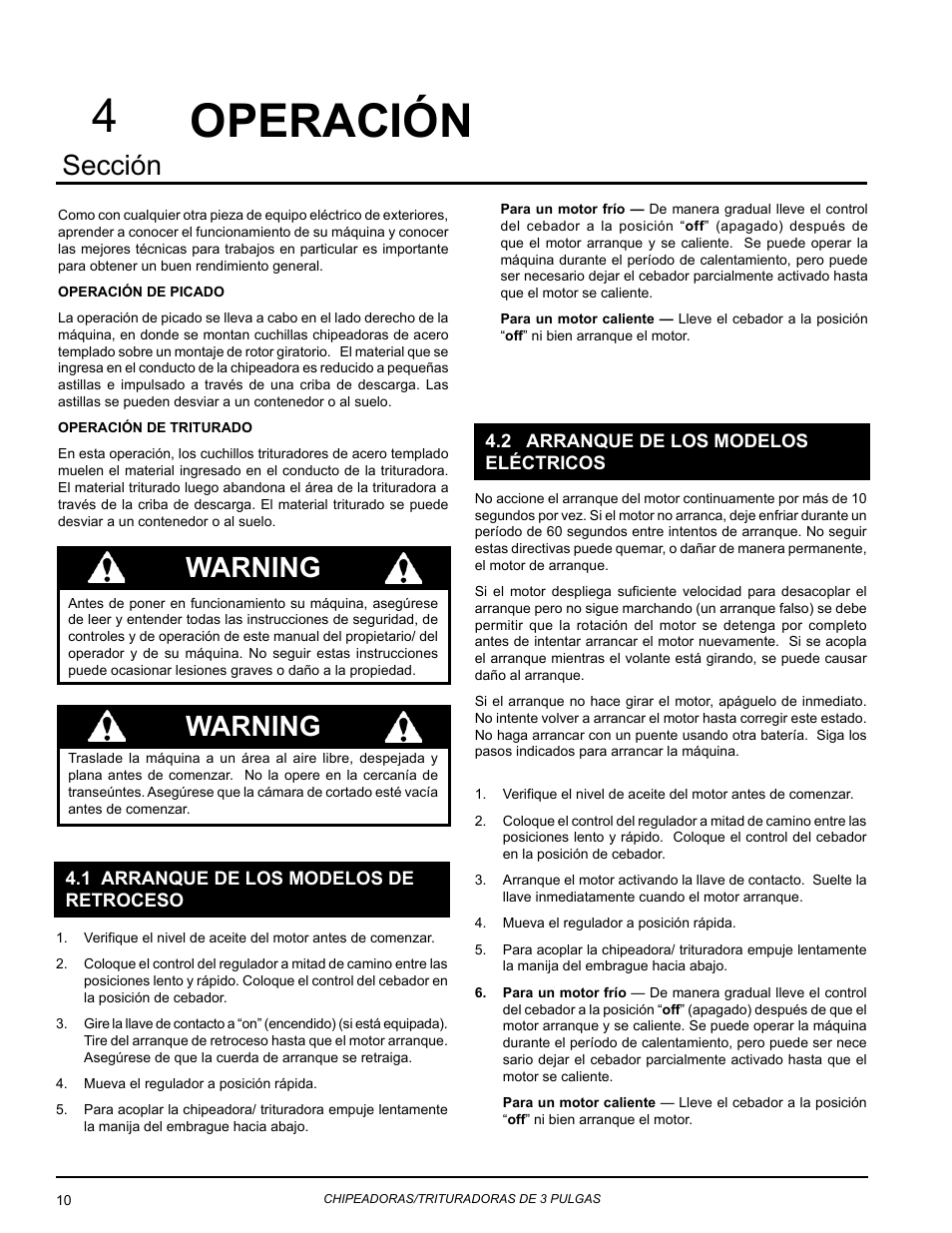 Operación, 1 arranque de los modelos de retroceso, 2 arranque de los modelos eléctricos | 4operación, Sección, Warning | Echo Bear Cat SC3270T User Manual | Page 14 / 47