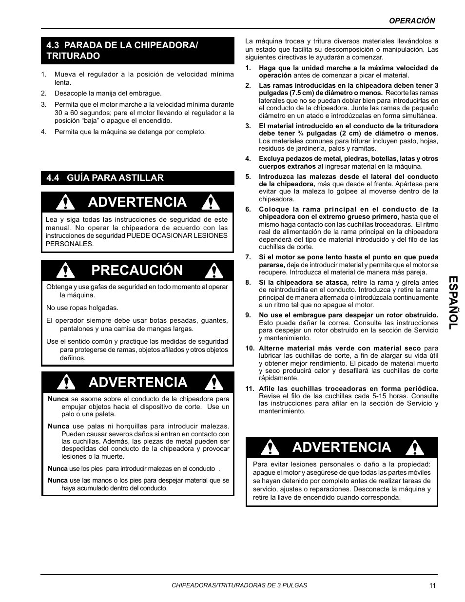 3 parada de la chipeadora/triturado, 4 guía para astillar, Precaución advertencia advertencia | Advertencia, Esp añol | Echo Bear Cat SC3270T User Manual | Page 15 / 47
