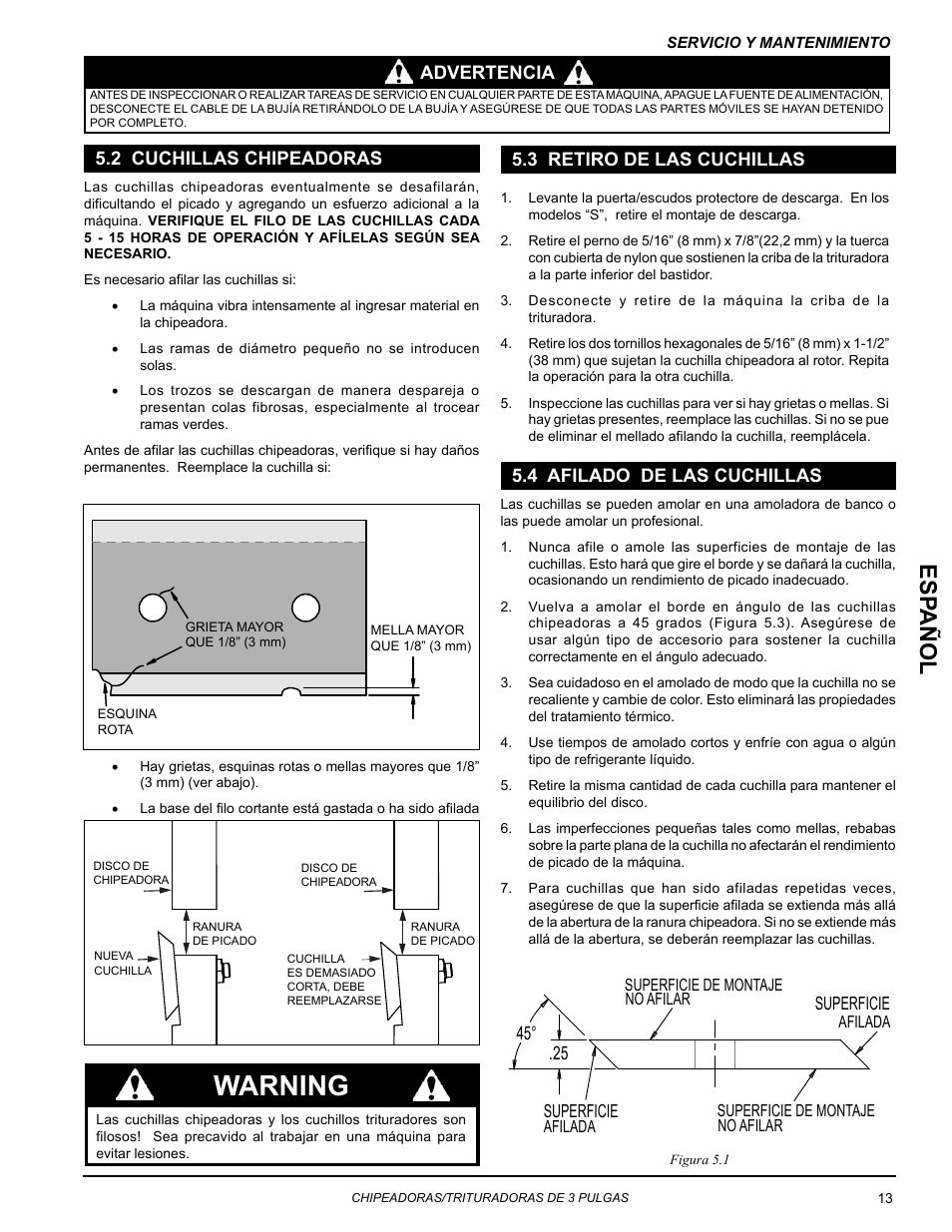 2 cuchillas chipeadoras, 3 retiro de las cuchillas, 4 afilado de las cuchillas | Warning, Esp añol, Advertencia, 4 afilado de las cuchillas superficie, Superficie | Echo Bear Cat SC3270T User Manual | Page 17 / 47