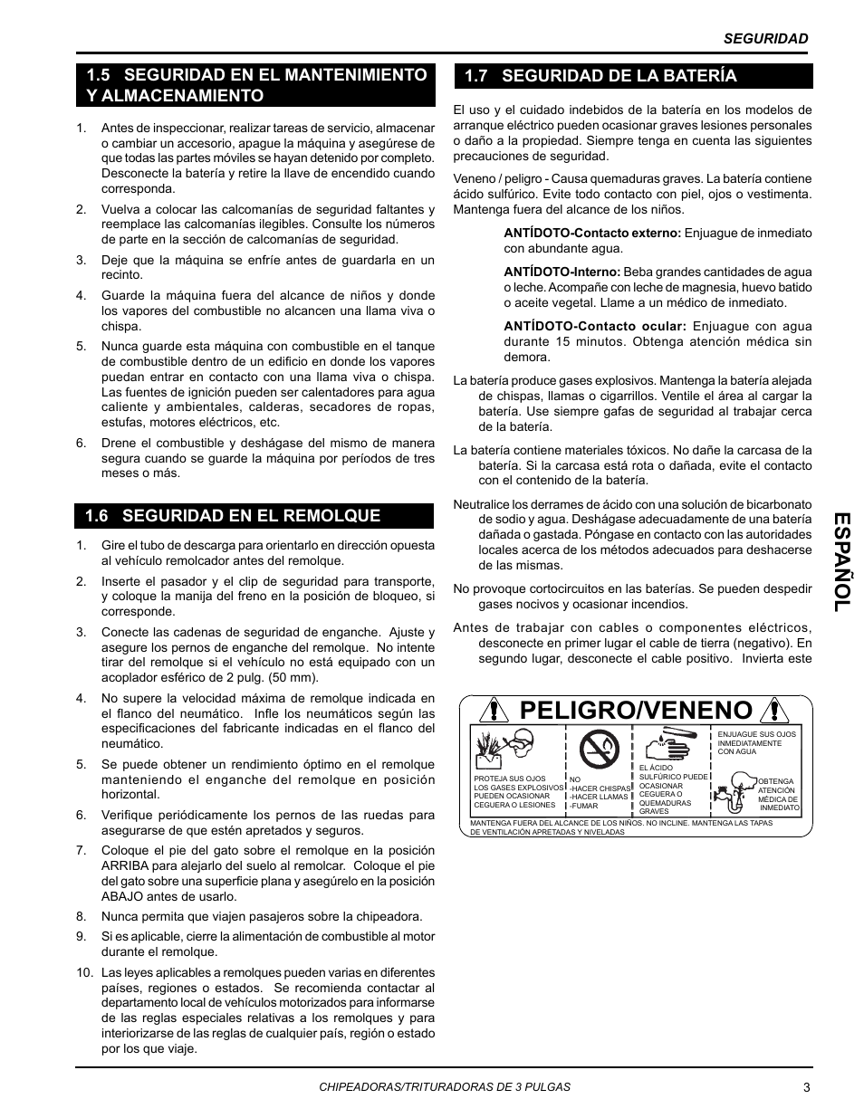 5 seguridad en el mantenimiento y almacenamiento, 6 seguridad en el remolque, 7 seguridad de la batería | Peligro/veneno, Esp añol | Echo Bear Cat SC3270T User Manual | Page 7 / 47