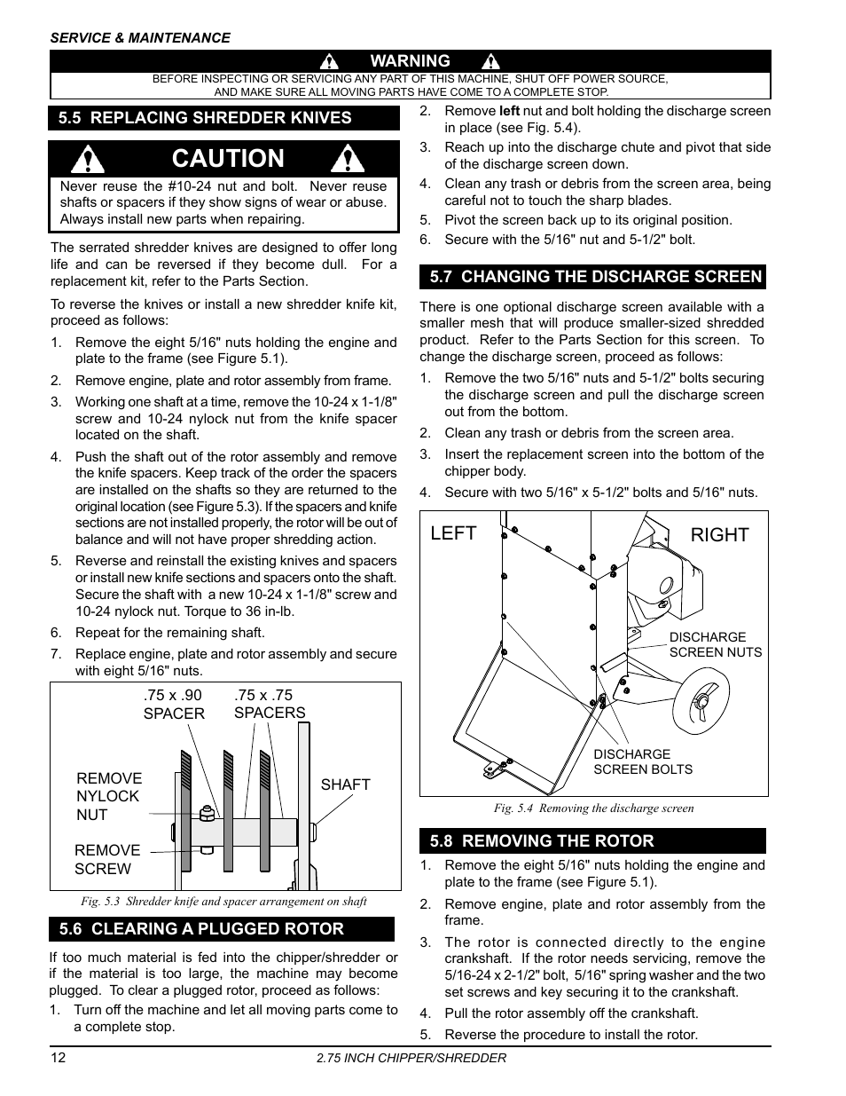 5 replacing shredder knives, 6 clearing a plugged rotor, 7 changing the discharge screen | 8 removing the rotor, Caution, Left right | Echo Bear Cat SC2206 User Manual | Page 16 / 28