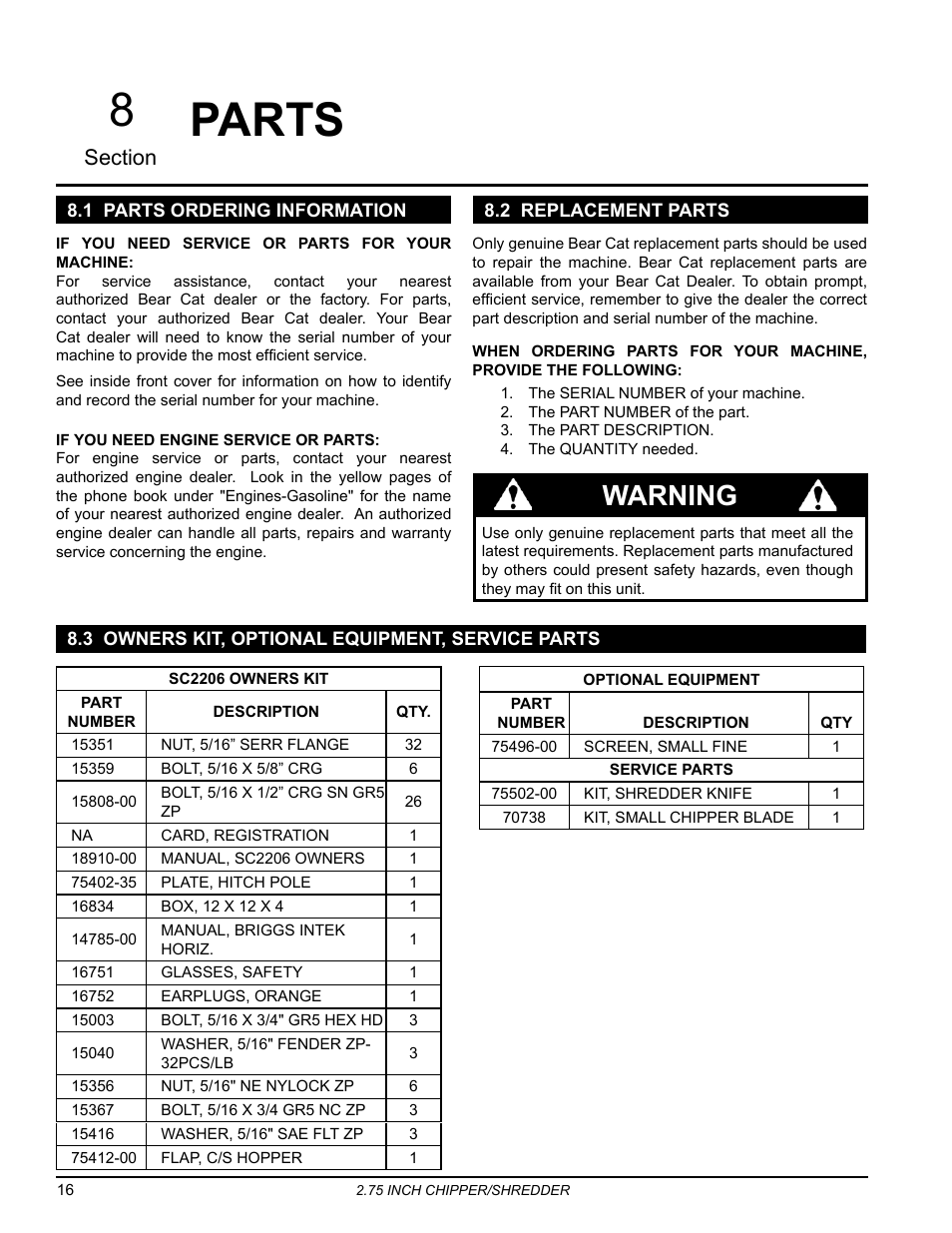 Parts, 1 parts ordering information, 3 owners kit, optional equipment, service parts | 2 replacement parts, 8 parts, Warning | Echo Bear Cat SC2206 User Manual | Page 20 / 28