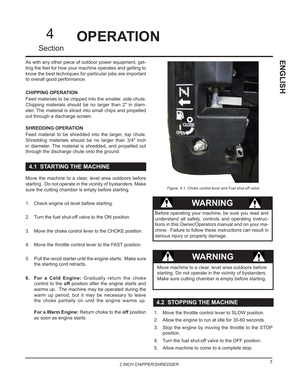 Operation, 1 starting the machine, 2 stopping the machine | 1 starting the machine 4.2 stopping the machine, Warning | Echo Bear Cat SC2170 User Manual | Page 11 / 21