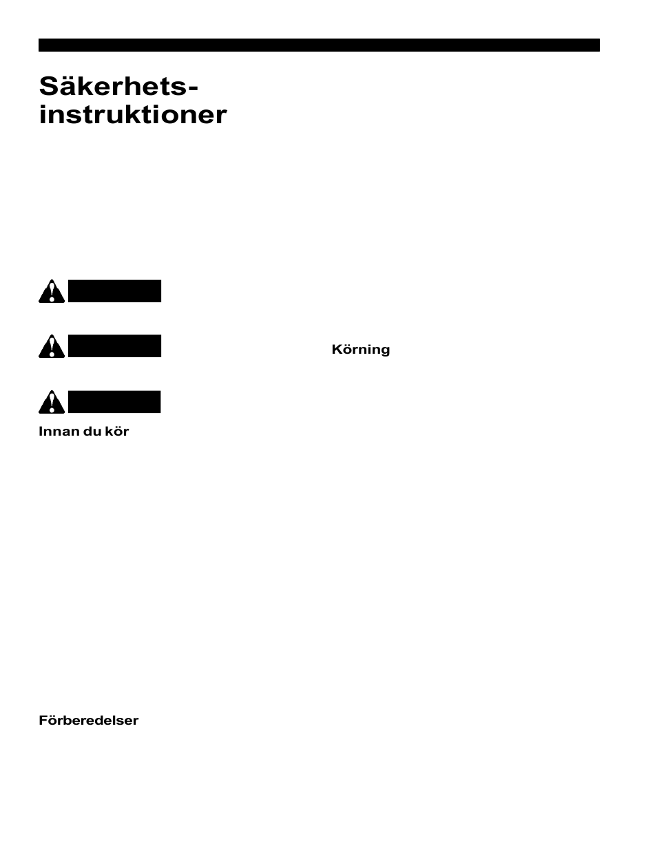 Säkerhets- instruktioner, Se upp, Livsfara varning | Echo Bear Cat 70554S User Manual | Page 105 / 125
