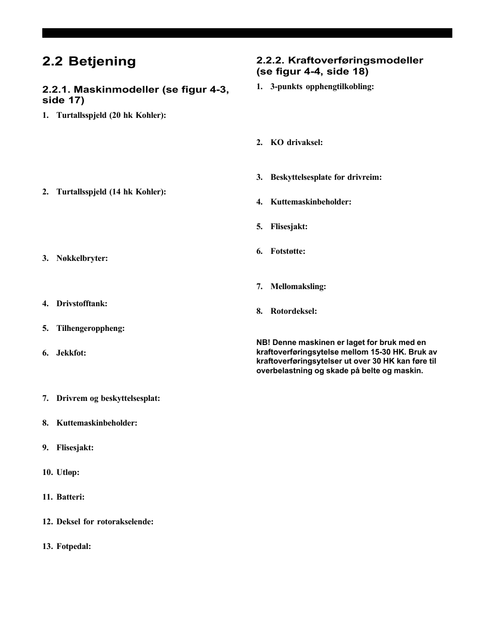 2 betjening | Echo Bear Cat 70554S User Manual | Page 90 / 125